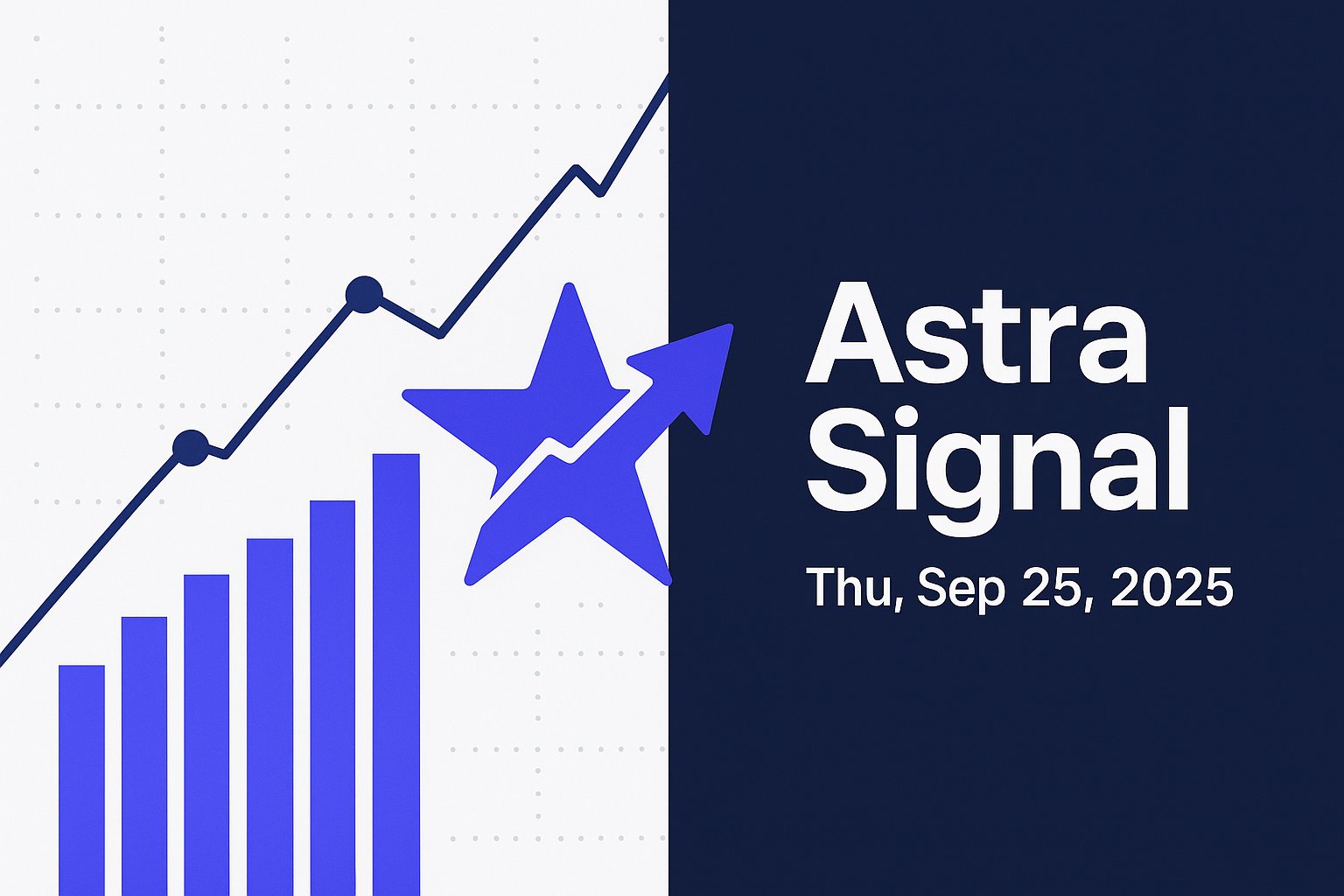 Astra Signal — Thu, Sep 25, 2025