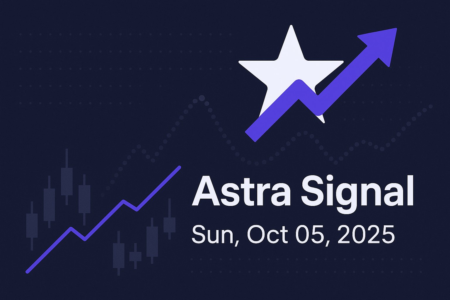 Astra Signal — Sun, Oct 05, 2025