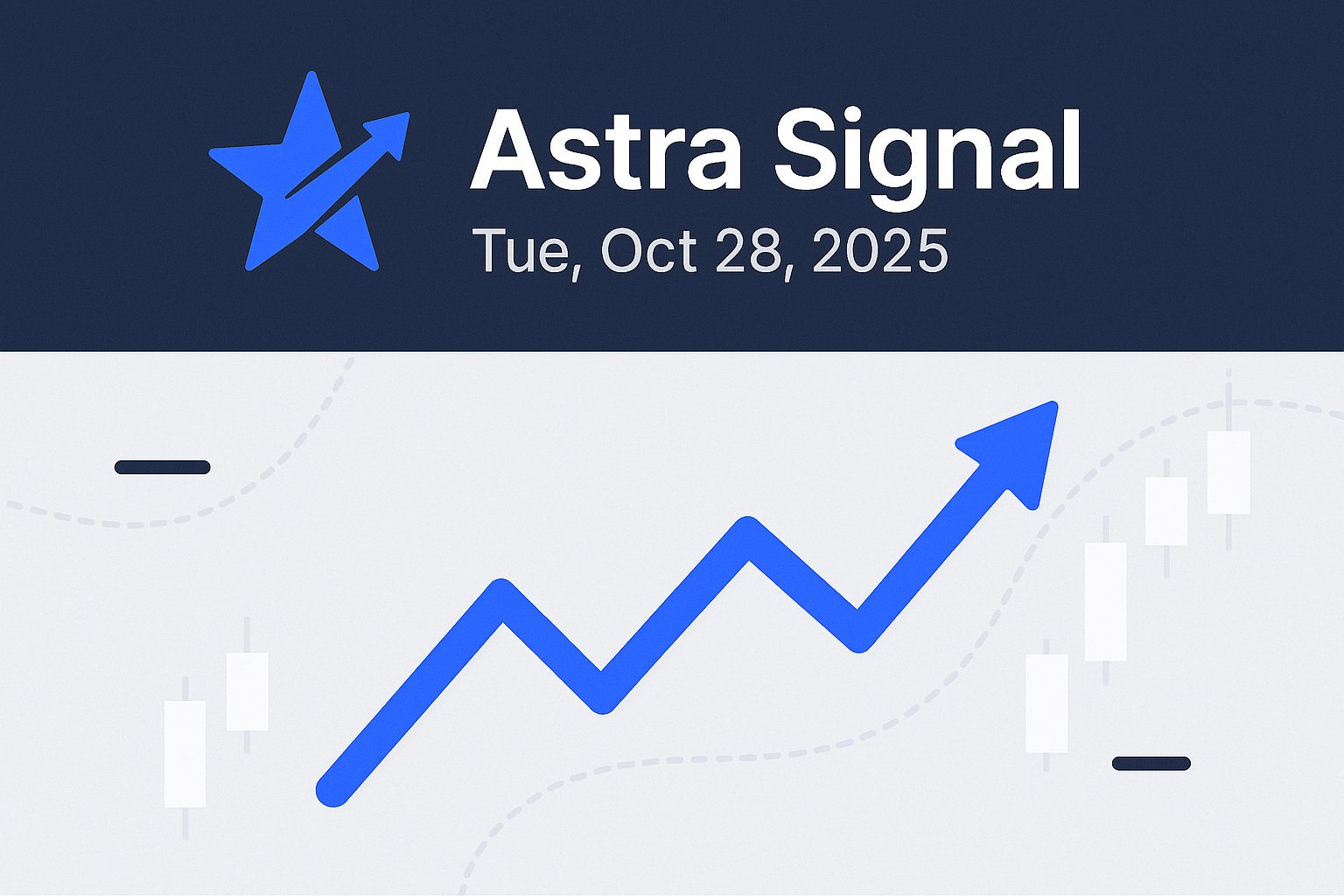 Astra Signal — Tue, Oct 28, 2025