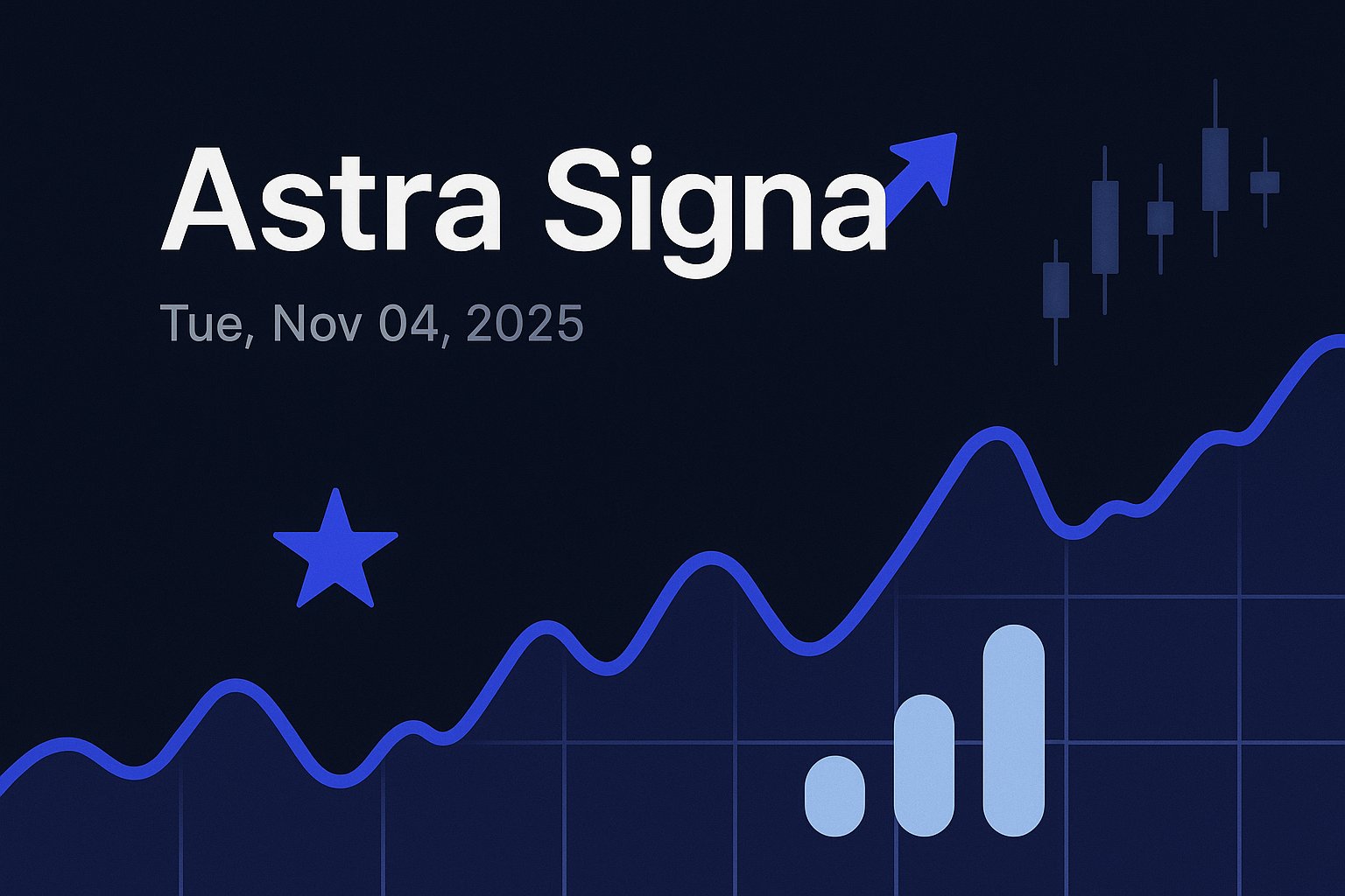Astra Signal — Tue, Nov 04, 2025
