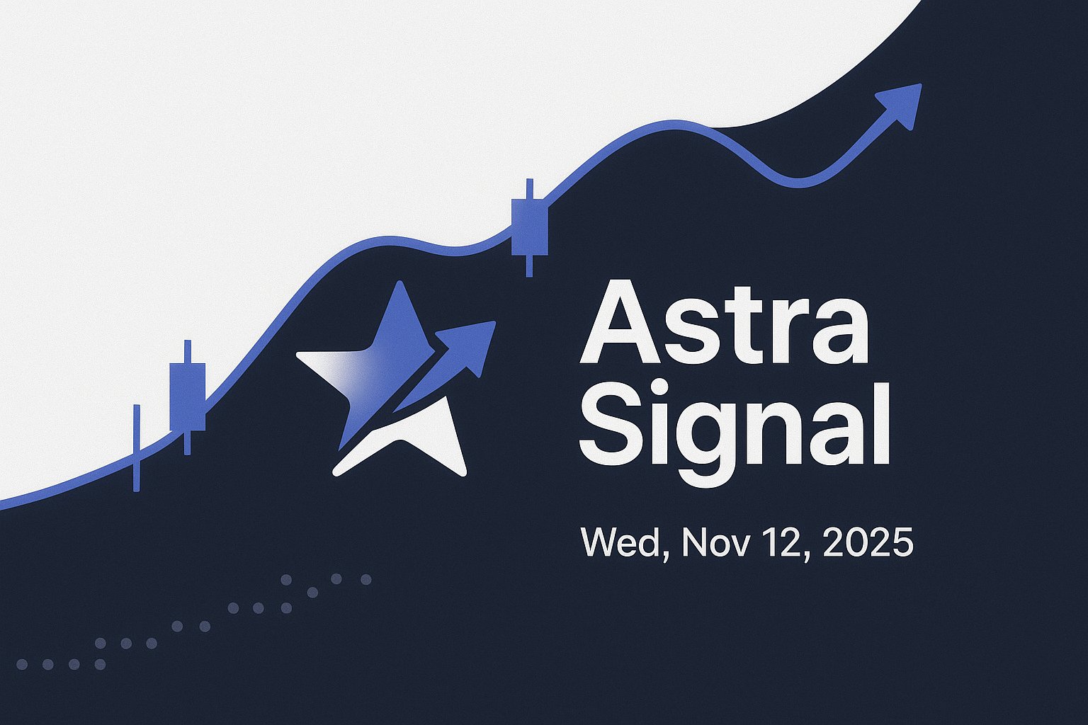 Astra Signal — Wed, Nov 12, 2025